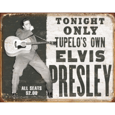Elvis Tupelo's Own metallskilt